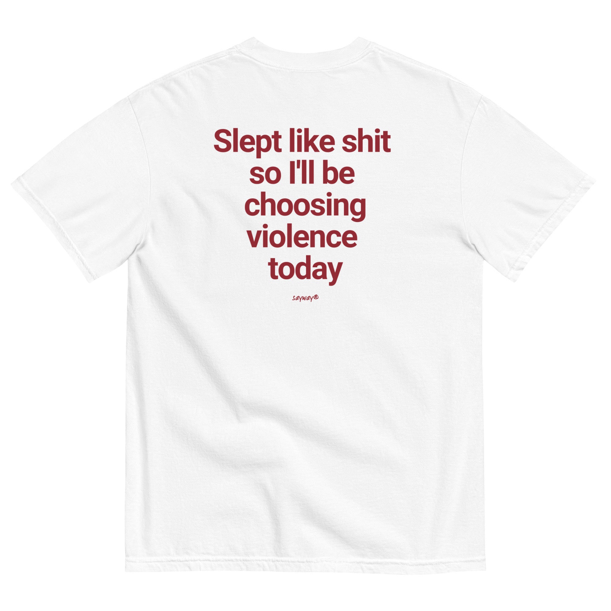 SLEPT LIKE SHIT