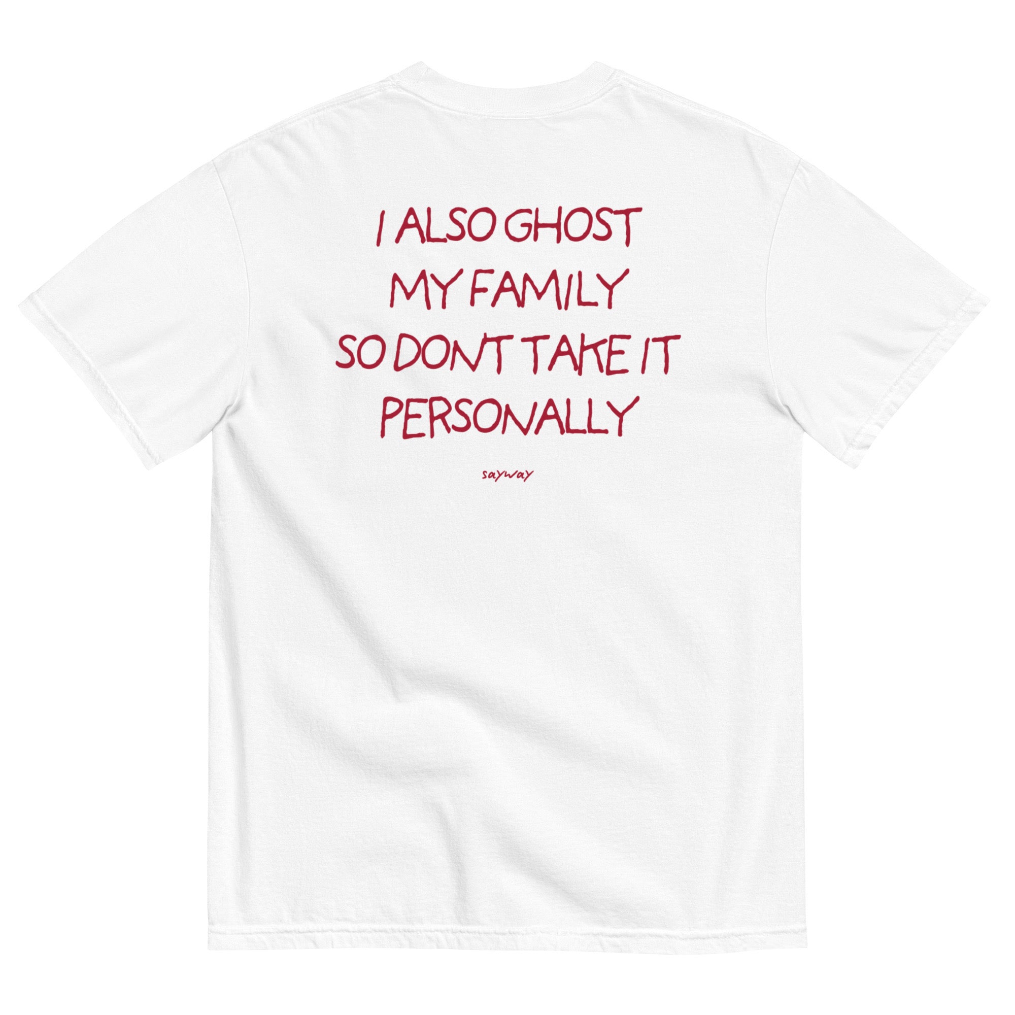 I ALSO GHOST MY FAMILY