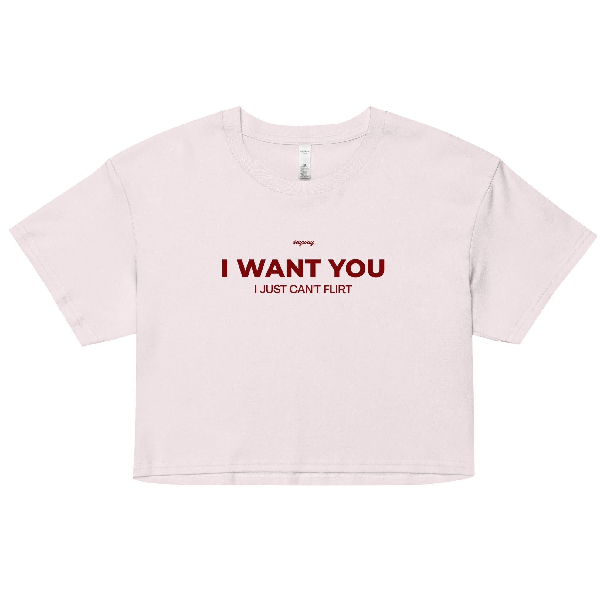 I WANT YOU, I JUST CAN'T FLIRT