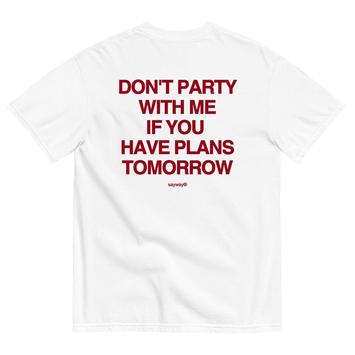 DON'T PARTY WITH ME